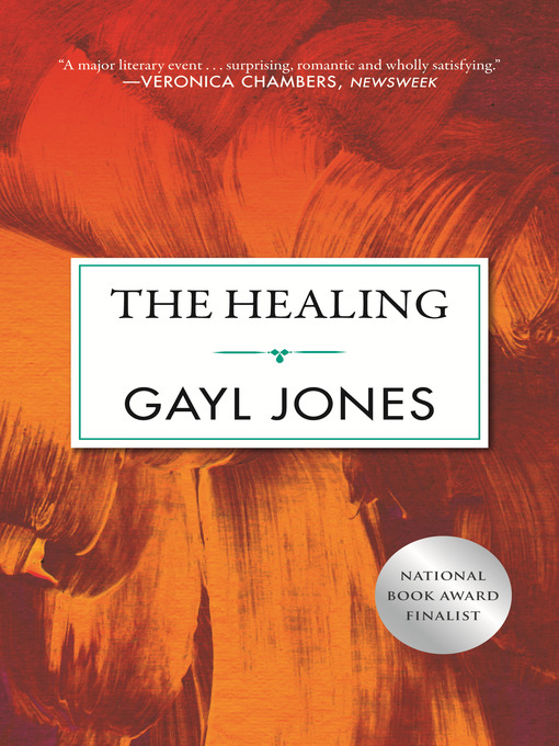 Title details for The Healing by Gayl Jones - Available